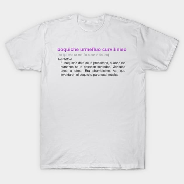 Boquiche Urmefluo Curvilínieo - Definición (La Sirenita) T-Shirt by ShirtsAndGizmos